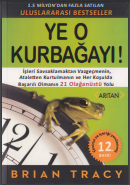 Ye O Kurbağayı!